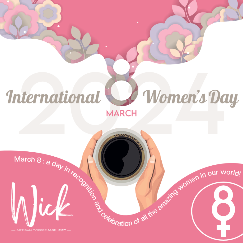 Design Portfolio: International Women’s Day for Wick Coffee - Conceptual Creatures Graphic Design